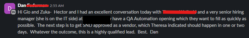 Slack message from Dan: excellent conversation with senior hiring manager at [REDACTED], highly qualified lead